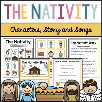 The Nativity: Characters, Story and Songs by Me Do School Too | TpT