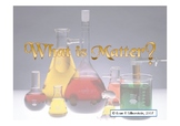 The Nature of Matter Video Lesson