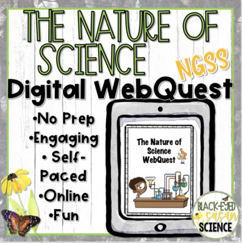 Preview of The Nature of Science Digital WebQuest