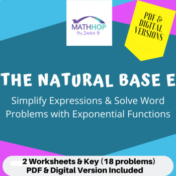 Preview of Base e & Exponential Growth & Decay Functions Worksheet & Key