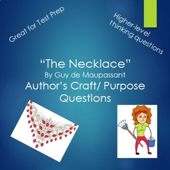 Preview of The Necklace Author's Craft/Purpose Questions