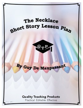 Preview of The Necklace by Guy de Maupassant Lesson Plan, Questions with Key, Worksheets