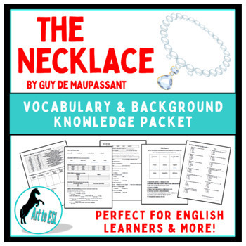 Preview of The Necklace - Guy de Maupassant - Vocabulary Background Knowledge Packet- Easel