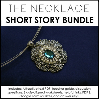 Preview of The Necklace by Maupassant - Short Story Lesson Plan and Materials