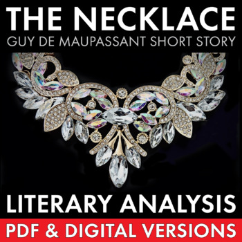 Preview of The Necklace, Guy de Maupassant Short Story Literary Analysis, PDF & Google Apps