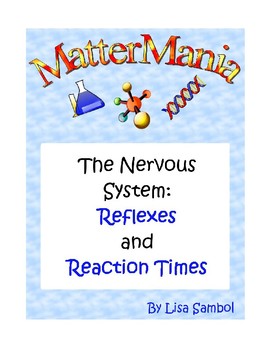 Preview of The Nervous System: Reflexes and Reaction Times
