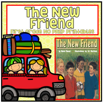 Preview of The New Friend First Grade NO PREP Supplemental Printables