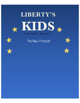 Preview of The New Frontier - Liberty's Kids