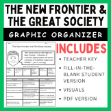 The New Frontier & The Great Society: Graphic Organizer