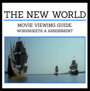 Preview of The New World Movie Guide: Includes Viewing Guide, Worksheets, and Quiz