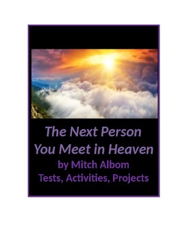 the next person you meet in heaven