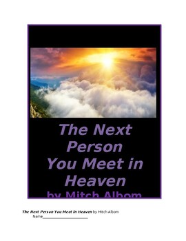 The Next Person You Meet in Heaven by Mitch Albom Tests and Activities