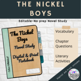 The Nickel Boys     Novel Study Guide    Digital and Print
