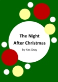 The Night After Christmas by Kes Gray - 6 Worksheets