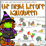 The Night Before Halloween: A Book Companion for Language