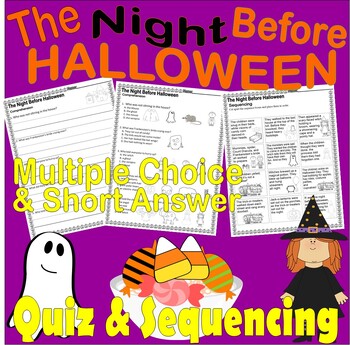 Preview of The Night Before Halloween Reading Comprehension Quiz & Story Sequencing