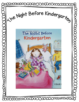 Preview of The Night Before Kindergarten Book Extension Activities: Beginning of the Year
