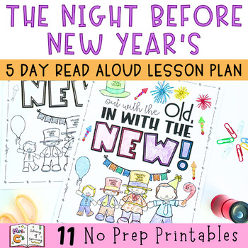Preview of The Night Before New Year's Winter 5 Day Lesson Plan Read Aloud & Activities