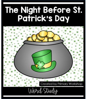Preview of The Night Before St. Patrick's Day: Word Study