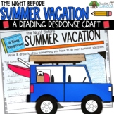 The Night Before Summer Vacation Story Response Craft