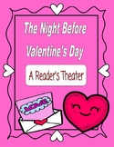The Night Before Valentine's Day -- A Reader's Theater (Rh