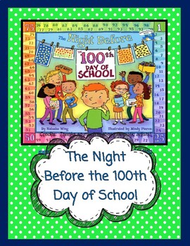 Preview of The Night Before the 100th Day of School  -- A Reader's Theater