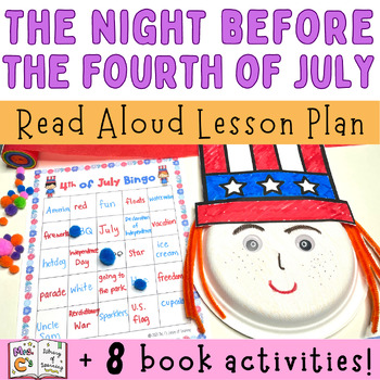 The Night Before the Fourth of July Read Aloud  4th of July Summer Activities