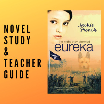 Preview of The Night They Stormed Eureka Novel Study and Comprehension Guide