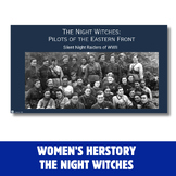 The Night Witches - Women Making History