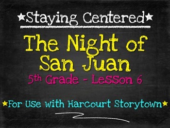 Preview of The Night of San Juan  5th Grade Harcourt Storytown Lesson 6