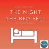 The Night the Bed Fell Short Story Unit