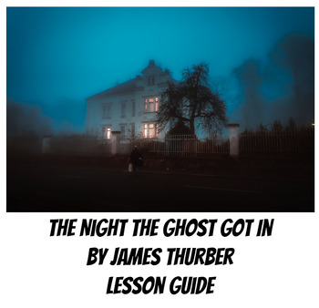 Preview of The Night the Ghost Got In Lesson Guide