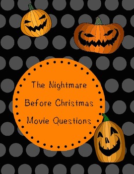 Preview of The Nightmare Before Christmas Movie Questions ONLY