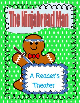 Preview of The Ninjabread Man -- A Reader's Theater