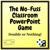 Interactive Double or Nothing! PowerPoint Game