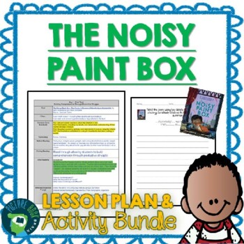 Preview of The Noisy Paint Box by Barb Rosenstock Lesson Plan & Activities