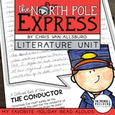 The North Pole Express Literature Unit {Book by Chris Van 