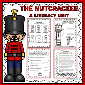 Preview of The Nutcracker Ballet Story Literacy Unit / ELA Worksheets and Center Activities