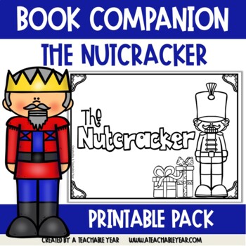 Preview of The Nutcracker Book Companion | Great for ESL & Primary Students