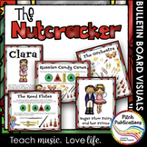 The Nutcracker Bulletin Boards - Characters, Form, history