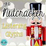 The Nutcracker Listening Glyphs