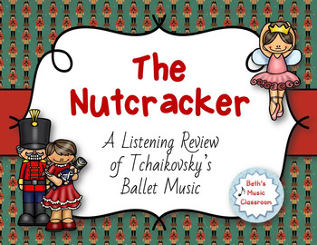 Preview of The Nutcracker - Listening Review of Tchaikovsky's Music