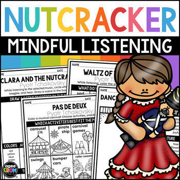 Preview of The Nutcracker Mindful Listening Classical Music Activities