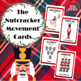 The Nutcracker Movement Cards - Brain Breaks (Transition a