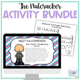 The Nutcracker Music Activities and Lesson Bundle