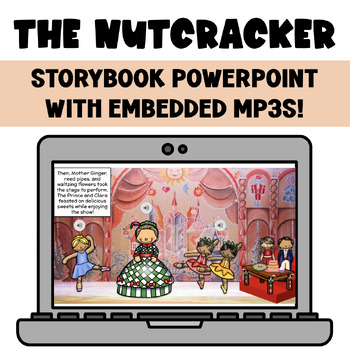 Preview of "The Nutcracker" Story (PPT with MP3s) for Elementary Music