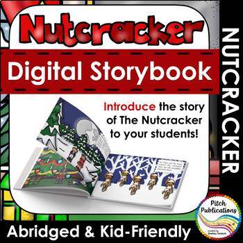 Preview of The Nutcracker Storybook - Digital Story {Abridged & Kid-Friendly}