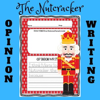 Preview of The Nutcracker and the Mouse King OPINION WRITING