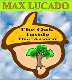 The Oak Inside the Acorn by Max Lucado, A Kids Wings Liter
