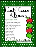 The Oak Tree & Leaves: Science, Literacy, Writing & Math